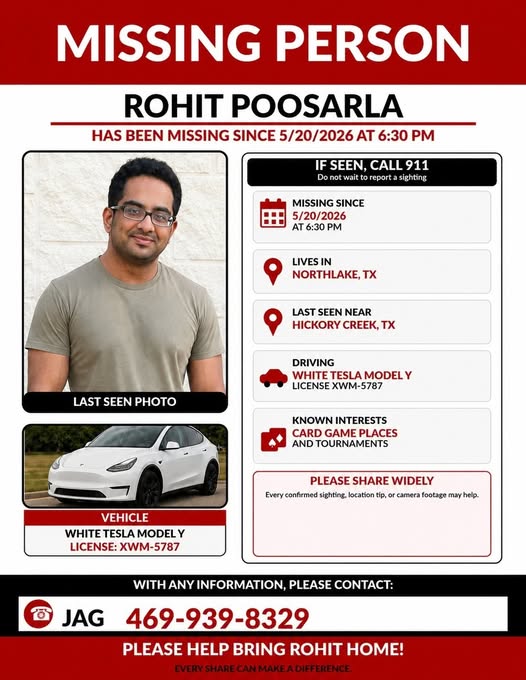 Rohit Poosarla Missing Northlake, TX